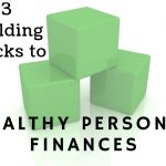 Enzo Paredes’ Three Building Blocks To Healthy Personal Finances
